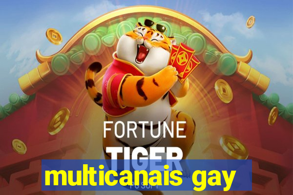 multicanais gay